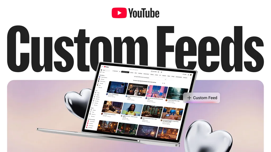 YouTube Adds AI Custom Feeds for Personalized Video Recommendations
